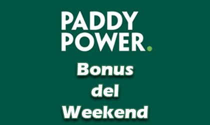 Tutti i Power bonus di PaddyPower del weekend (8/9/10 Giugno 2013)